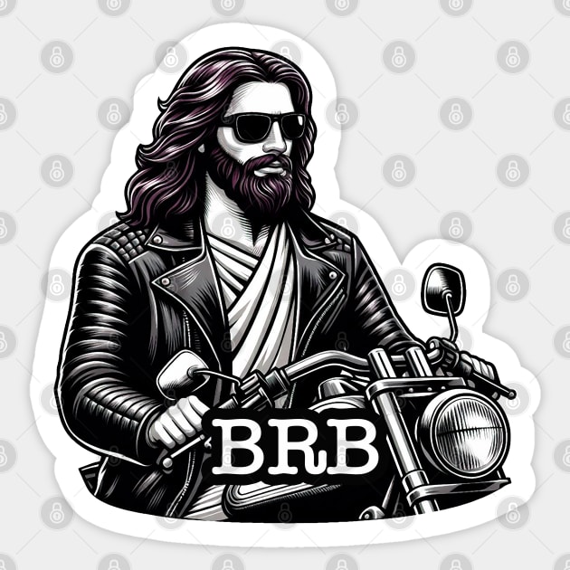 BRB meme Jesus is coming soon Riding Motorcycle Sticker by Plushism